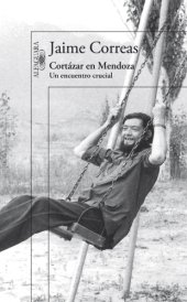 book Cortázar en mendoza: un encuentro crucial