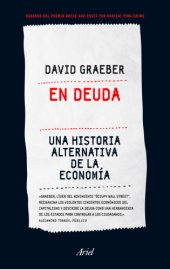 book En deuda: una historia alternativa de la economía