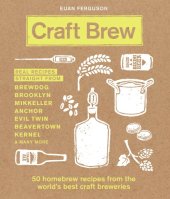 book Craft brew: las recetas de tus cervezas favoritas