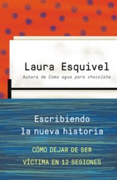 book Escribiendo la nueva historia