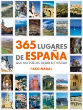 book 365 lugares de España que no puedes dejar de visitar