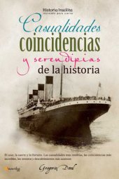 book Casualidades coincidencias y serendipias de la historia