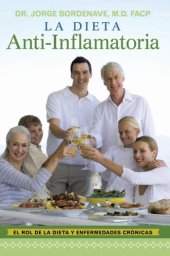 book La dieta anti-inflamatoria: el rol de la dieta y enfermedades cronicas