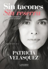 book Sin tacones sin reserva: diario de una supermodelo en búsqueda de su verdad: memorias