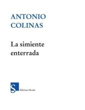 book La simiente enterrada: un viaje a China