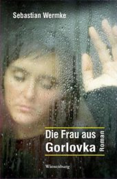 book Die Frau aus Gorlovka