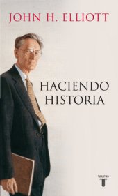 book Haciendo historia