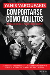 book Comportarse como adultos: Mi batalla contra el establishment europeo