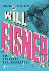 book Will Eisner: um sonhador nos quadrinhos