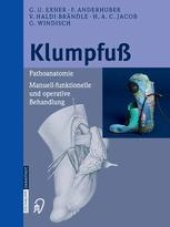 book Klumpfuß: Pathoanatomie Manuell-funktionelle und operative Behandlung