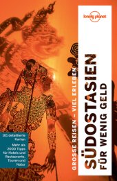 book Lonely Planet Reiseführer Südostasien für wenig Geld mit Downloads aller Karten