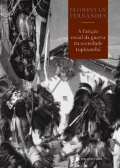 book A função social da guerra na sociedade tupinambá