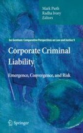 book Corporate Criminal Liability: Emergence, Convergence, and Risk