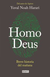 book Homo Deus: a brief history of tomorrow