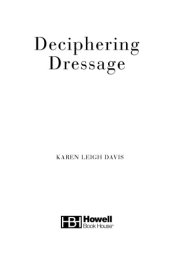 book Deciphering Dressage