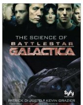 book The Science of Battlestar Galactica