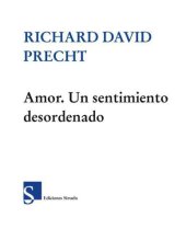 book Amor. Un sentimiento desordenado (El Ojo del Tiempo)