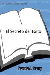 book El Secreto del Éxito: En el Trabajo y en la Vida