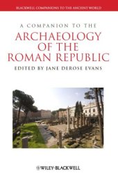 book A Companion to the Archaeology of the Roman Republic