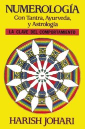 book Numerología: con tantra, ayurveda, y astrología