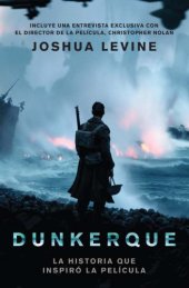 book Dunkerque: la historia que inspiró la película