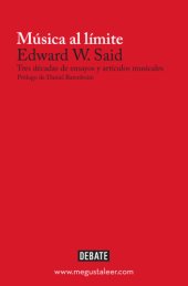 book Música al límite: tres décadas de ensayos y artículos musicales