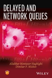 book Delayed and Network Queues