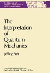 book The Interpretation of Quantum Mechanics