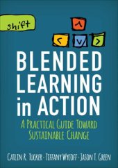 book Blended Learning in Action: A Practical Guide Toward Sustainable Change