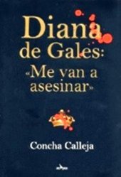 book Diana de Gales: ''me van a asesinar''