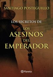 book Los secretos de los asesinos del emperador