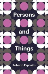 book Persons and Things From the Body's Point of View