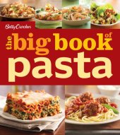 book Betty Crocker the Big Book of Pasta