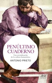 book Penúltimo cuaderno: una reivindicación de la cultura humánistica