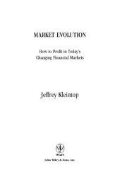 book Market evolution: how to profit in today's changing financial markets