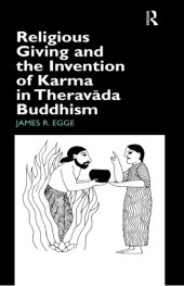 book Religious giving and the invention of Karma in Theravada Buddhism