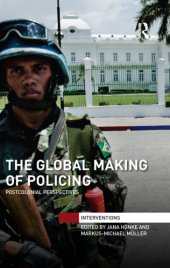 book The global making of policing: postcolonial perspectives