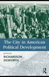 book The city in American political development