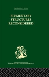 book Elementary structures reconsidered: Lévi-Strauss on kinship