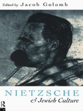 book Nietzsche and Jewish Culture