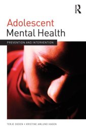 book Adolescent Mental Health: Prevention and intervention (Adolescence and Society)