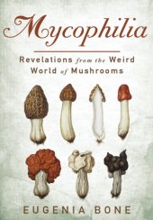 book Mycophilia