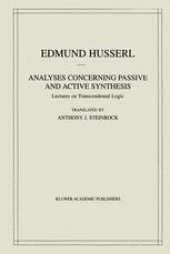 book Analyses Concerning Passive and Active Synthesis: Lectures on Transcendental Logic