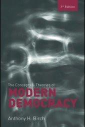 book The concepts and theories of modern democracy