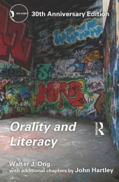 book Orality and literacy: the technologizing of the word