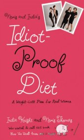 book Neris and India's idiot-proof diet: a weight-loss plan for real women