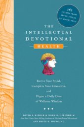 book The intellectual devotional health: revive your mind, complete your education, and digest a daily dose of wellness wisdom