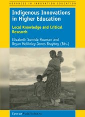 book Indigenous innovations in higher education: local knowledge and critical research