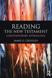 book Reading the New Testament: contemporary approaches