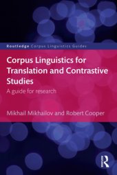 book Corpus linguistics for translation and contrastive studies: a guide for research